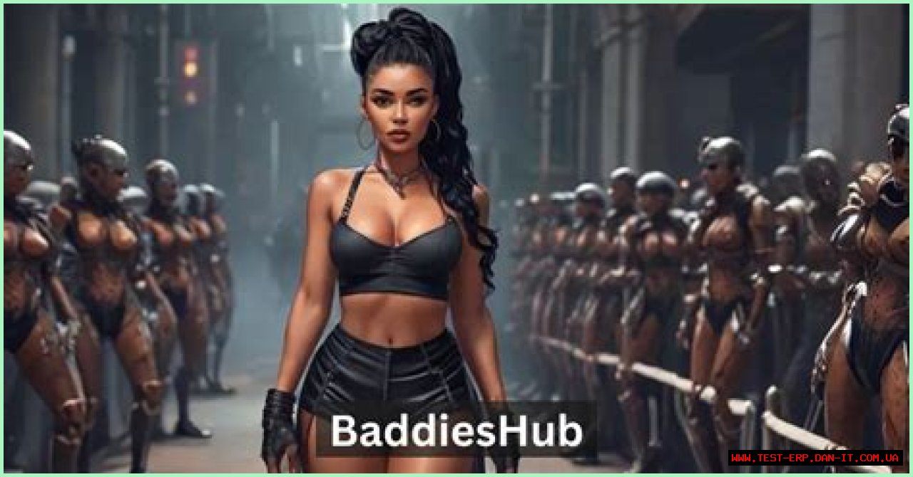 BaddiesHub: The Ultimate Destination For Unfiltered Reality Entertainment