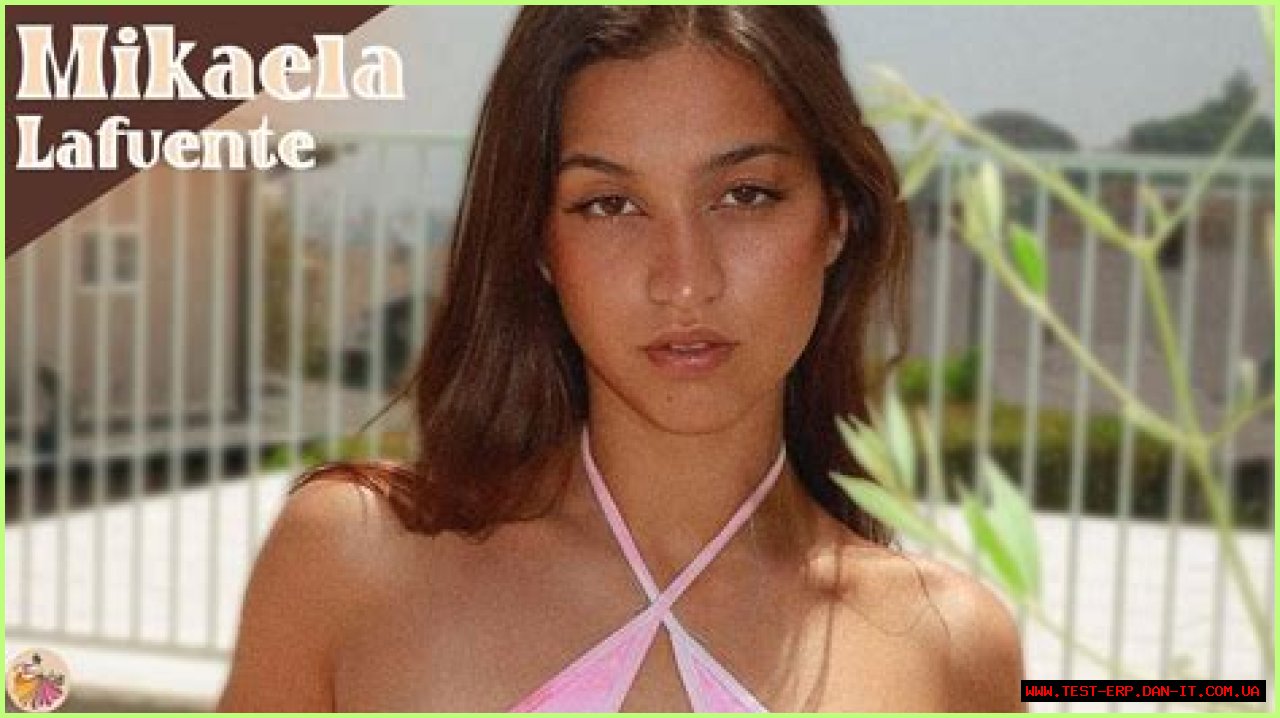 Mika Lafuente Porn Leaks: The Untold Story Behind The Scandal